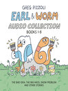 Earl & Worm Audio Collection
